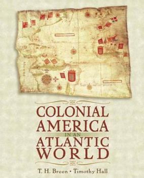 Paperback Colonial America in an Atlantic World Book