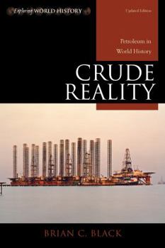 Paperback Crude Reality: Petroleum in World History, Updated Edition Book