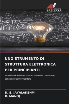 Paperback Uno Strumento Di Struttura Elettronica Per Principianti [Italian] Book