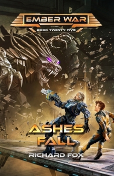 Ashes Fall - Book #1 of the Ibarra Crusade
