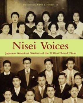 Hardcover Nisei Voices: Japanese American Students of the 1930s--Then & Now Book