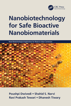 Hardcover Nanobiotechnology for Safe Bioactive Nanobiomaterials Book