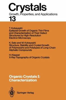 Paperback Organic Crystals I: Characterization Book