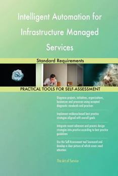 Paperback Intelligent Automation for Infrastructure Managed Services Standard Requirements Book