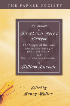 Paperback An Answer to Sir Thomas More's Dialogue Book