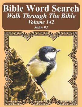 Paperback Bible Word Search Walk Through The Bible Volume 142: John #3 Extra Large Print Book