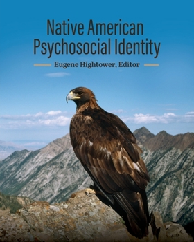 Paperback Native American Psychosocial Identity Book