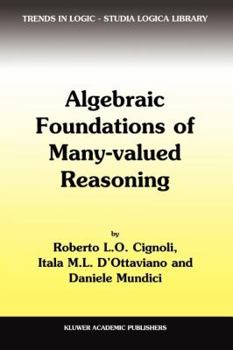 Paperback Algebraic Foundations of Many-Valued Reasoning Book