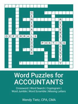 Paperback Word Puzzles for Accountants: Crossword | Word Search | Cryptogram | Word Jumble | Word Scramble | Missing Letters Book