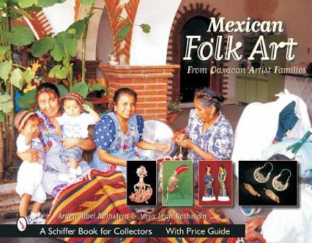 Mexican Folk Art: from Oaxacan Artist Families