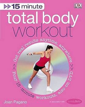 Paperback 15 Minute Total Body Workout. Joan Pagano Book