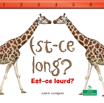 Paperback Est-Ce Long? Est-Ce Lourd? (Is It Long? Is It Heavy?) [French] Book