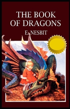 The Book of Dragons Illustrated