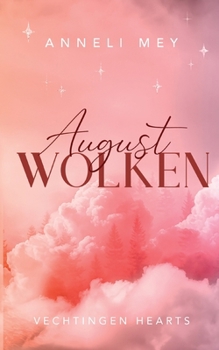 Paperback Augustwolken: Vechtigen Hearts [German] Book