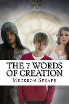 Paperback The 7 Words of Creation Book