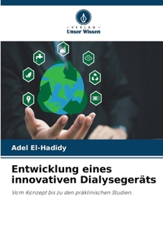 Paperback Entwicklung eines innovativen Dialysegeräts [German] Book