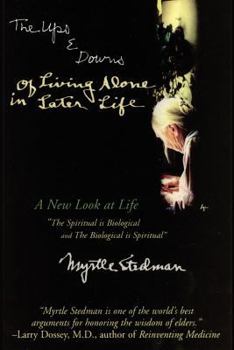 Paperback The Ups and Downs of Living Alone in Later Life Book
