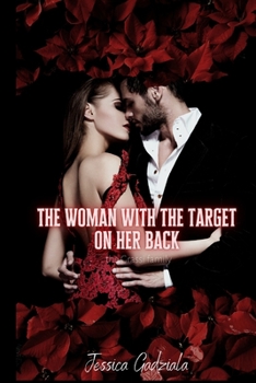 The Woman with the Target on Her Back (Grassi Family)