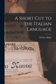 Paperback A Short Cut to the Italian Language Book
