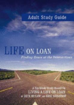 Paperback Life on Loan: Adult Study Guide Book