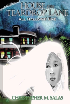 Paperback House On Teardrop Lane: All Hallows' Eve Book