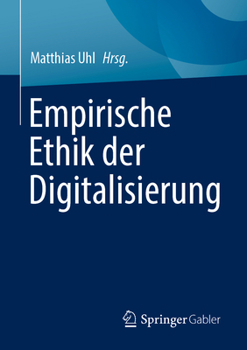 Paperback Empirische Ethik Der Digitalisierung [German] Book
