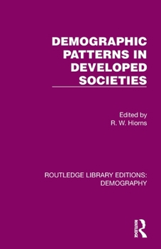 Paperback Demographic Patterns in Developed Societies Book