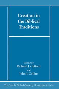 Paperback Creation in the Biblical Traditions Book