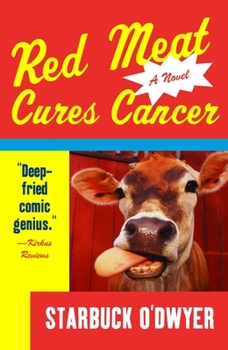 Paperback Red Meat Cures Cancer Book