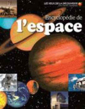 Hardcover Encyclopédie de l'espace [French] Book