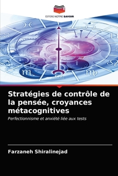 Paperback Stratégies de contrôle de la pensée, croyances métacognitives [French] Book