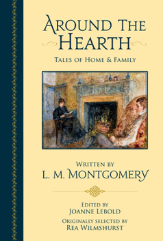 Paperback Around the Hearth: Tales of Home and Family Book