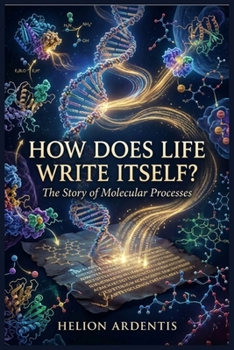Paperback How Does Life Write Itself? Book