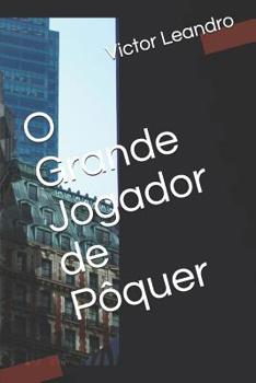 Paperback O grande jogador de p?quer [Portuguese] Book