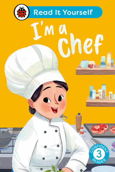 Hardcover I'm a Chef: Read It Yourself - Level 3 Confident Reader Book