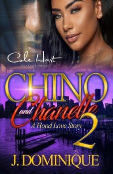 Paperback Chino And Chanelle 2: A Hood Love Story Book