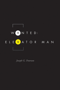 Paperback Wanted: Elevator Man Book