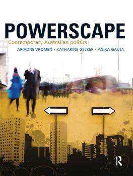 Hardcover Powerscape: Contemporary Australian Politics Book