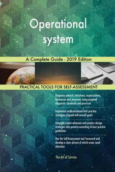 Paperback Operational system A Complete Guide - 2019 Edition Book