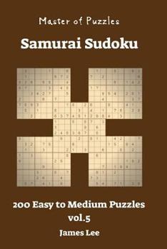 Paperback Master of Puzzles - Samurai Sudoku 200 Easy to Medium vol. 5 Book