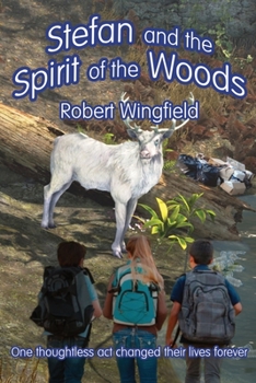 Paperback Stefan and the Spirit of the Woods: An Ecological Fairytale Book