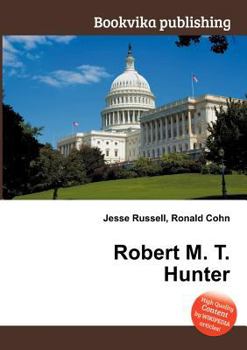 Paperback Robert M. T. Hunter Book