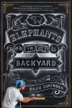 Hardcover The Elephants in My Backyard: A Memoir Book