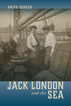 Hardcover Jack London and the Sea Book