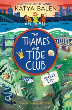 Paperback The Thames and Tide Club: The Secret City Book