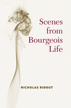 Paperback Scenes from Bourgeois Life Book