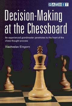 Paperback Decision-Making at the Chessboard Book