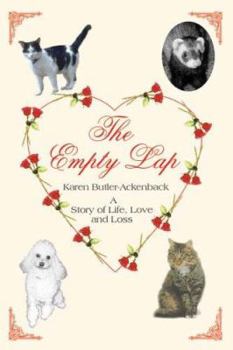 The Empty Lap: A Story of Life, Love and Loss