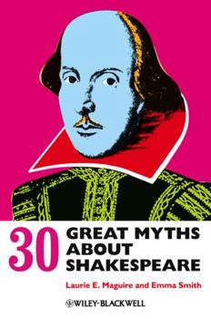 Paperback 30 Great Myths about Shakespeare Book