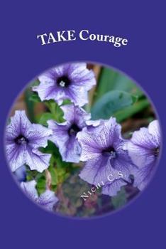 Paperback TAKE Courage Book